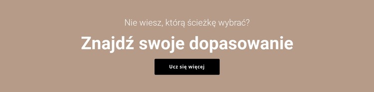 Znajdź swoje dopasowanie Szablony do tworzenia witryn internetowych